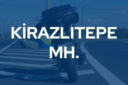 Kirazlıtepe Mh.